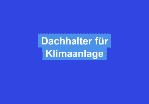 Mehr über den Artikel erfahren Dachhalter für Klimaanlage