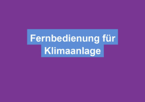 Mehr über den Artikel erfahren Fernbedienung für Klimaanlage
