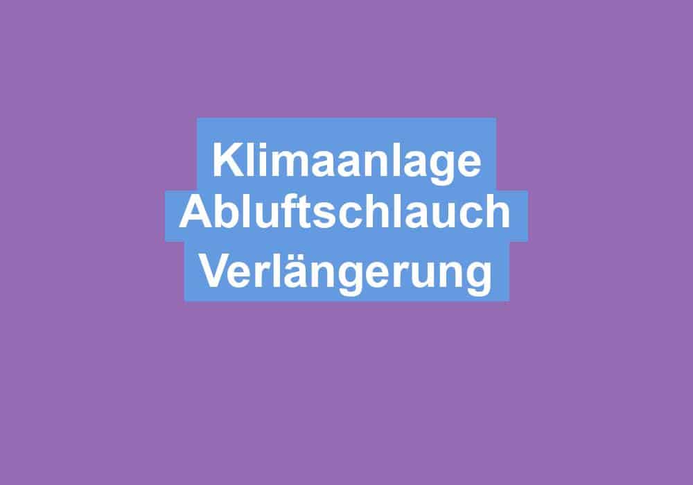 Du betrachtest gerade Klimaanlage Abluftschlauch Verlängerung