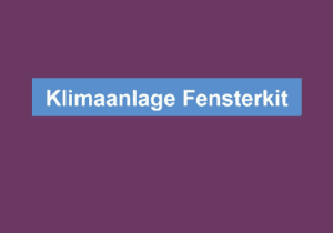 Mehr über den Artikel erfahren Klimaanlage Fensterkit