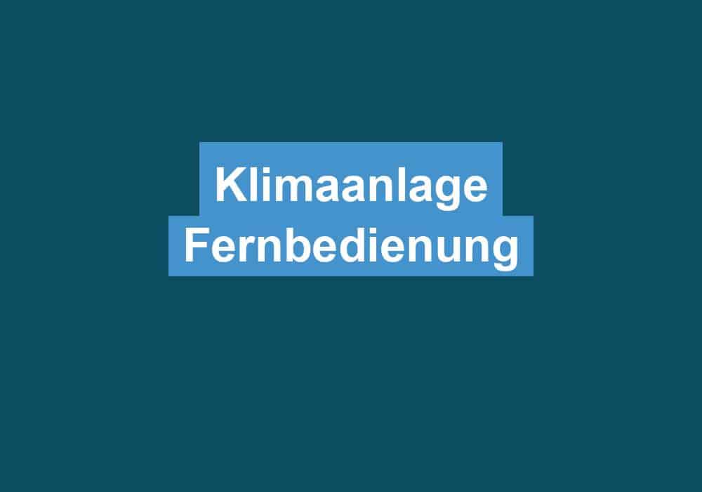 Du betrachtest gerade Klimaanlage Fernbedienung