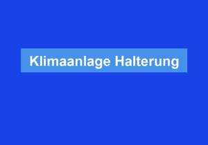 Mehr über den Artikel erfahren Klimaanlage Halterung