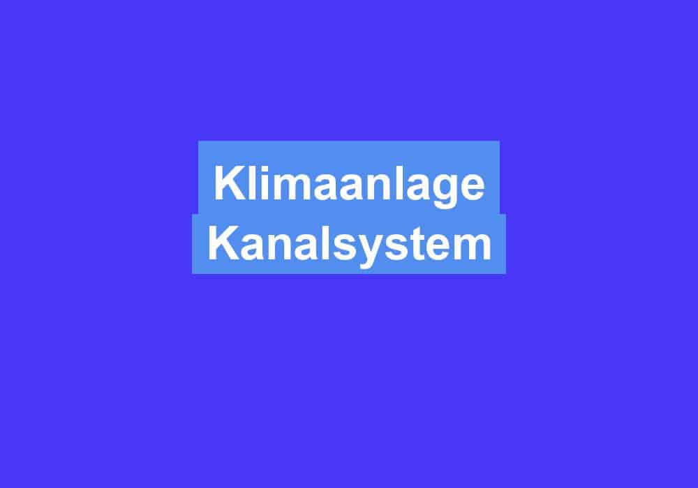 Du betrachtest gerade Klimaanlage Kanalsystem
