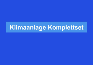 Mehr über den Artikel erfahren Klimaanlage Komplettset