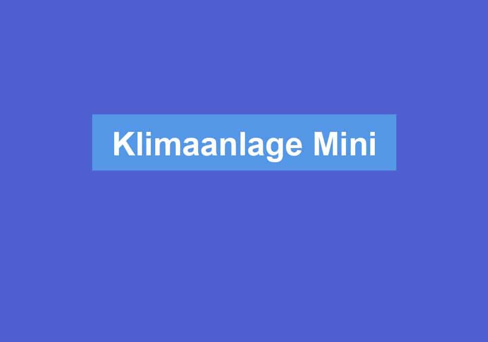 Du betrachtest gerade Klimaanlage Mini