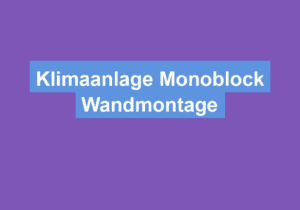 Mehr über den Artikel erfahren Klimaanlage Monoblock Wandmontage