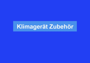 Mehr über den Artikel erfahren Klimagerät Zubehör