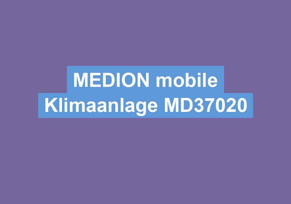 Du betrachtest gerade MEDION mobile Klimaanlage MD37020