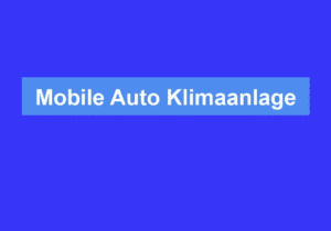 Mehr über den Artikel erfahren Mobile Auto Klimaanlage