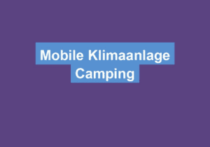 Mehr über den Artikel erfahren Mobile Klimaanlage Camping