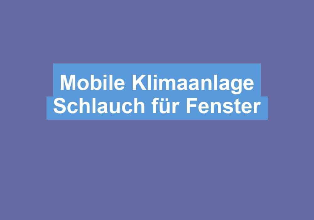 Du betrachtest gerade Mobile Klimaanlage Schlauch für Fenster