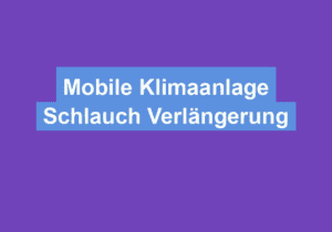 Mehr über den Artikel erfahren Mobile Klimaanlage Schlauch Verlängerung
