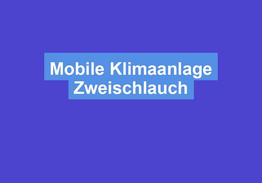 Du betrachtest gerade Mobile Klimaanlage Zweischlauch