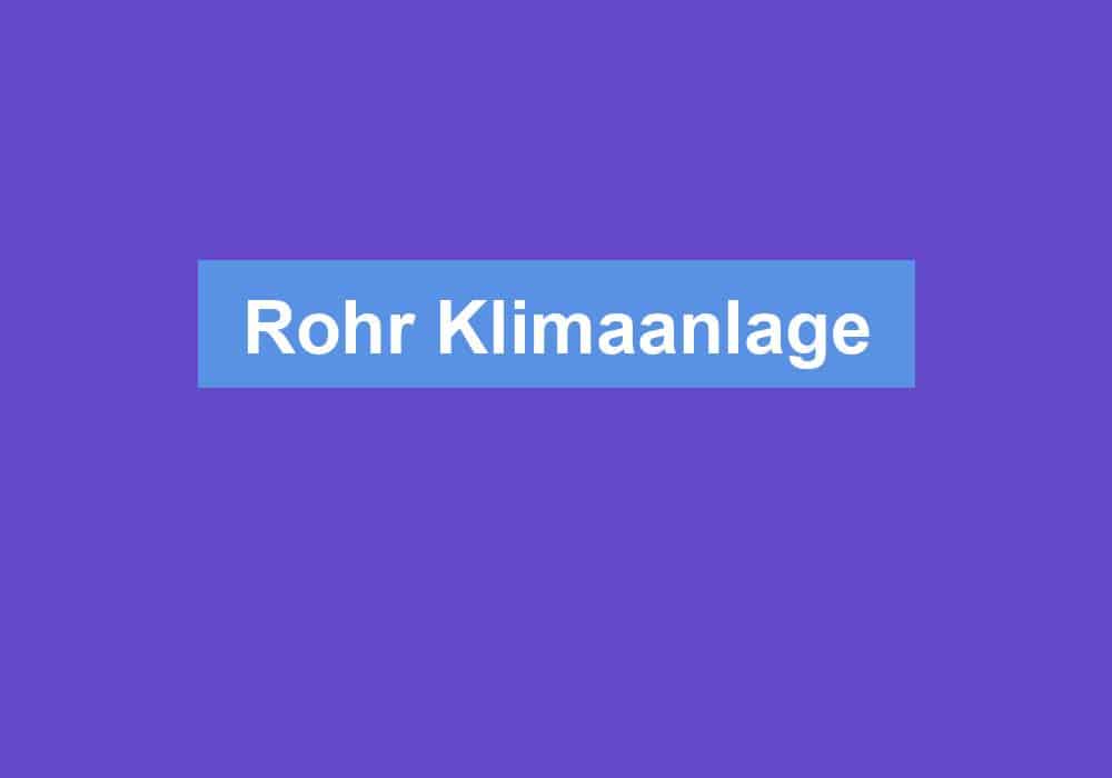 Du betrachtest gerade Rohr Klimaanlage