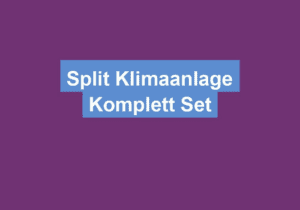Mehr über den Artikel erfahren Split Klimaanlage Komplett Set