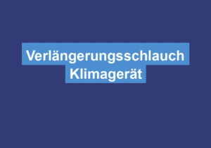 Mehr über den Artikel erfahren Verlängerungsschlauch Klimagerät