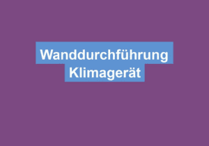 Mehr über den Artikel erfahren Wanddurchführung Klimagerät
