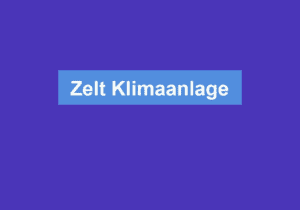 Mehr über den Artikel erfahren Zelt Klimaanlage